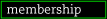 Membership