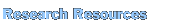 Research Resources